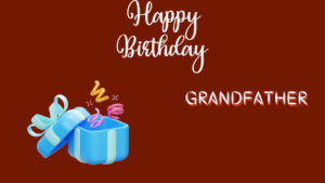 Birthday Greetings Cards For Grandpa Happy Birthday Wishes