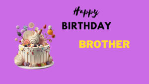 Birthday Wish Cards For Brother brother 24