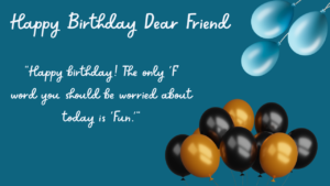  Lovely Birthday Wishes for Friend