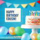 Happy Birthday Wishes for Cousin