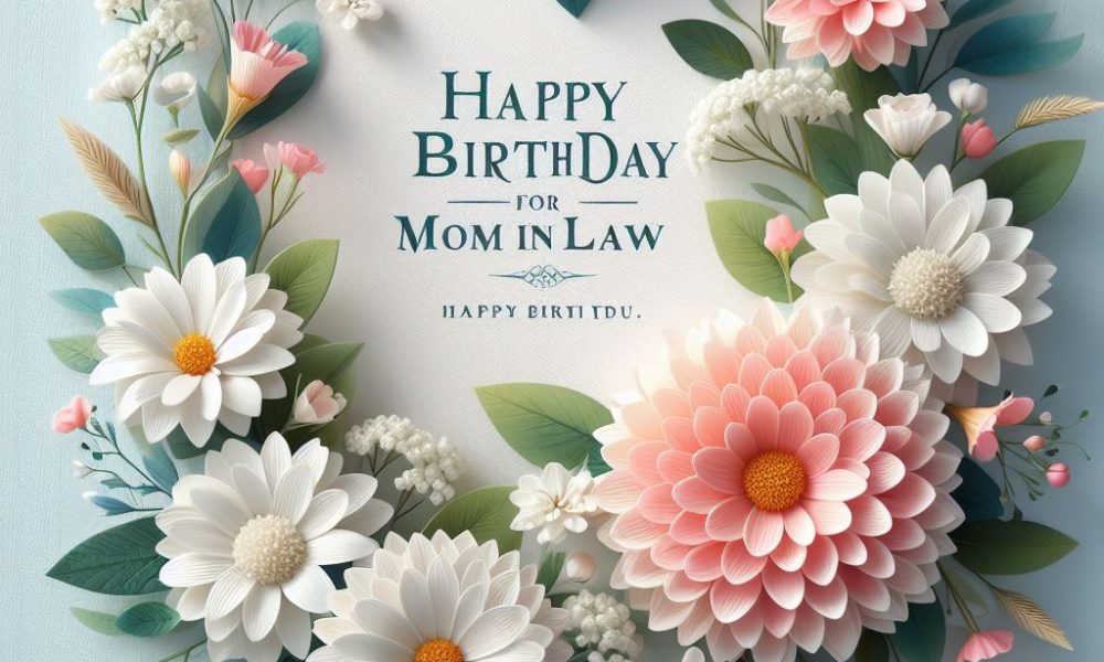 Happy Birthday Wish Quotes For Mom-in-Law