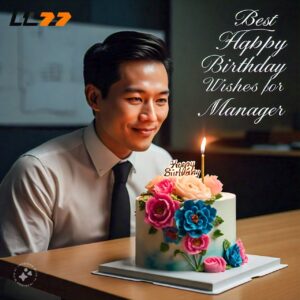 Happy Birthday Wish For Manager