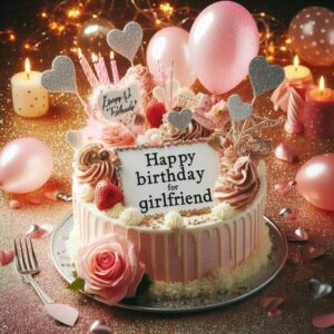 Happy Birthday Greetings For Girlfriend