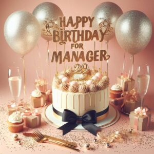 Happy Birthday Greetings For Manager